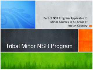 Tribal Minor NSR Program