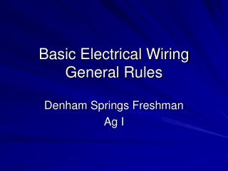 Basic Electrical Wiring General Rules