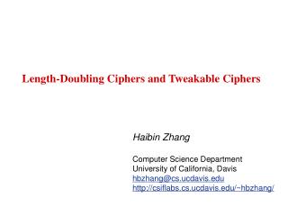 Length-Doubling Ciphers and Tweakable Ciphers