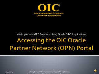 Accessing the OIC Oracle Partner Network (OPN) Portal