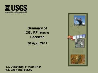Summary of OSL RFI Inputs Received