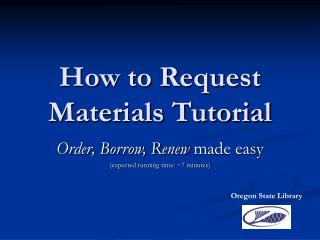 How to Request Materials Tutorial