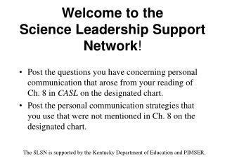 Welcome to the Science Leadership Support Network !