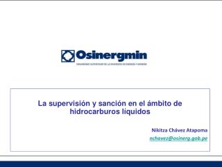 La supervisión y sanción en el ámbito de hidrocarburos líquidos Nikitza Chávez Atapoma