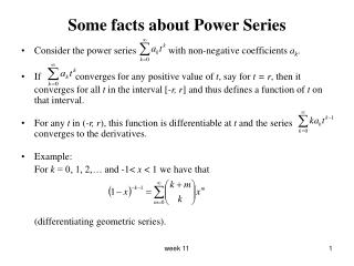 Some facts about Power Series