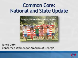 Common Core: National and State Update