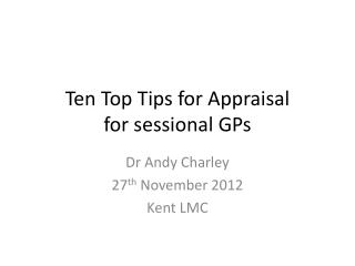 Ten Top Tips for Appraisal for sessional GPs