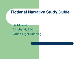 Fictional Narrative Study Guide