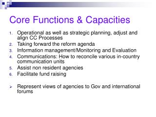 Core Functions &amp; Capacities