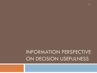 Information Perspective on Decision Usefulness