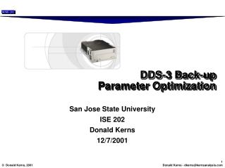 DDS-3 Back-up Parameter Optimization