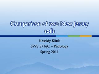 Comparison of two New Jersey soils