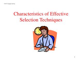 Characteristics of Effective Selection Techniques