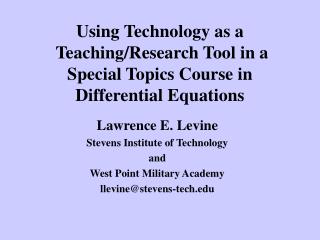 Lawrence E. Levine Stevens Institute of Technology and West Point Military Academy