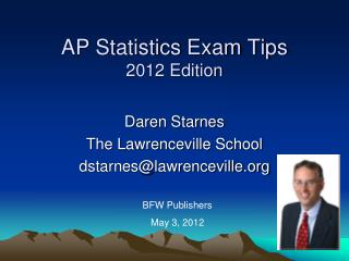 AP Statistics Exam Tips 2012 Edition