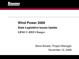 Steve Brewer, Project Manager November 10, 2009