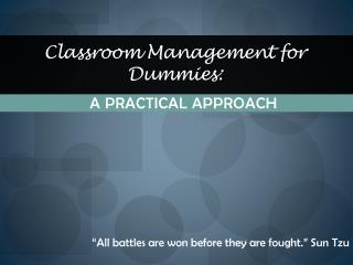 Classroom Management for Dummies: