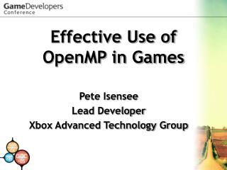 Effective Use of OpenMP in Games