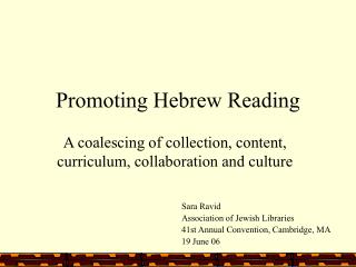 Promoting Hebrew Reading