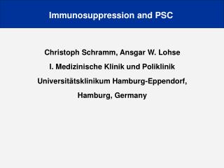 Christoph Schramm, Ansgar W. Lohse I. Medizinische Klinik und Poliklinik