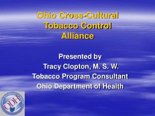 Ohio Cross-Cultural Tobacco Control Alliance