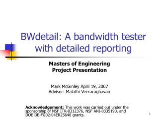 BWdetail: A bandwidth tester with detailed reporting