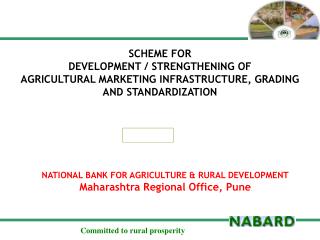 NATIONAL BANK FOR AGRICULTURE &amp; RURAL DEVELOPMENT Maharashtra Regional Office, Pune