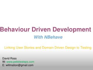 Behaviour Driven Development