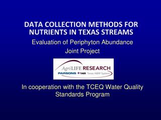 DATA COLLECTION METHODS FOR NUTRIENTS IN TEXAS STREAMS