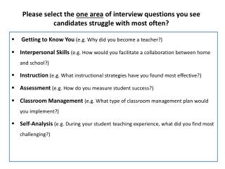 Please select the one area of interview questions you see candidates struggle with most often?
