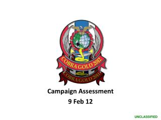 Campaign Assessment 9 Feb 12