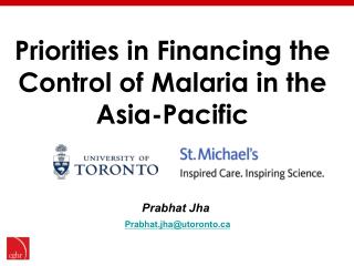 Priorities in Financing the Control of Malaria in the Asia-Pacific