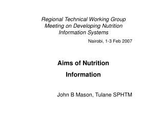 Regional Technical Working Group Meeting on Developing Nutrition Information Systems