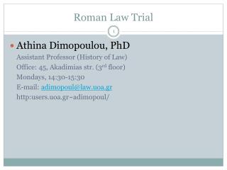Roman Law Trial