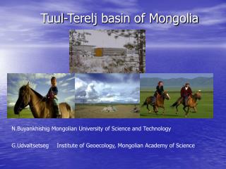 Tuul-Terelj basin of Mongolia