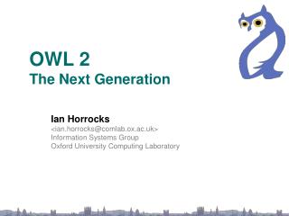 OWL 2 The Next Generation