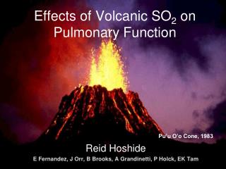 Effects of Volcanic SO 2 on Pulmonary Function