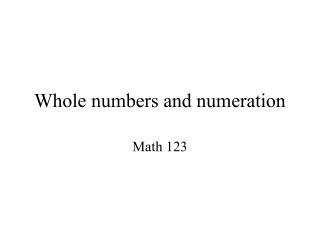 Whole numbers and numeration