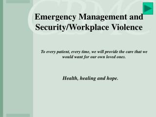 Emergency Management and Security/Workplace Violence