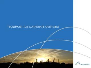 TECNIMONT ICB CORPORATE OVERVIEW