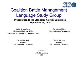 Coalition Battle Management Language Study Group