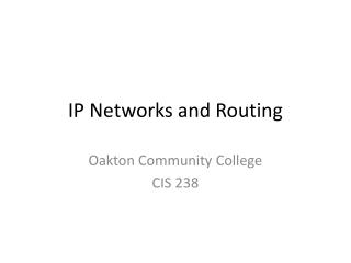 IP Networks and Routing