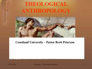 THEOLOGICAL ANTHROPOLOGY