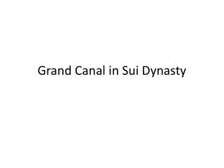 Grand Canal in Sui Dynasty