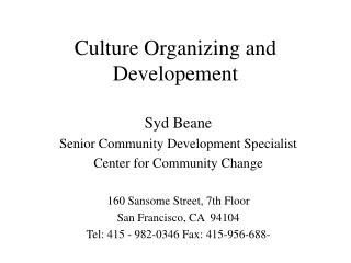 Culture Organizing and Developement
