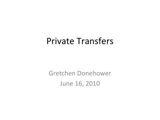 Private Transfers