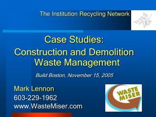 The Institution Recycling Network