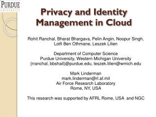 Privacy and Identity Management in Cloud