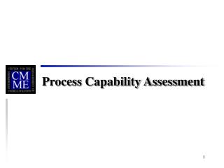 Process Capability Assessment