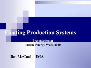Floating Production Systems